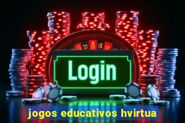 jogos educativos hvirtua